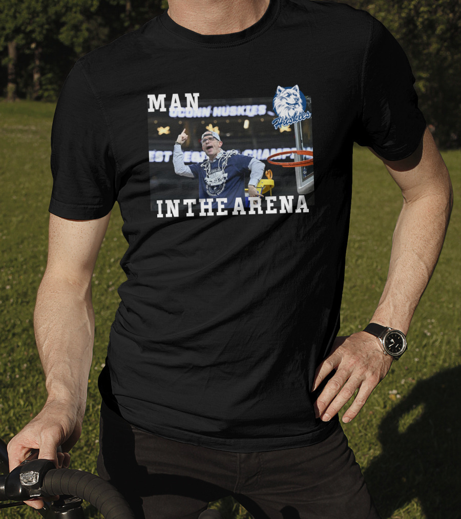 UConn Huskies Dan Hurley Man In The Arena T-Shirt