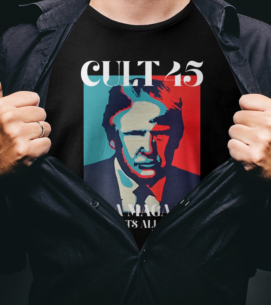 Cult 45 And A Maga Hat Baby That's All We Need Irish Peach Designs Merch T-Shirt
