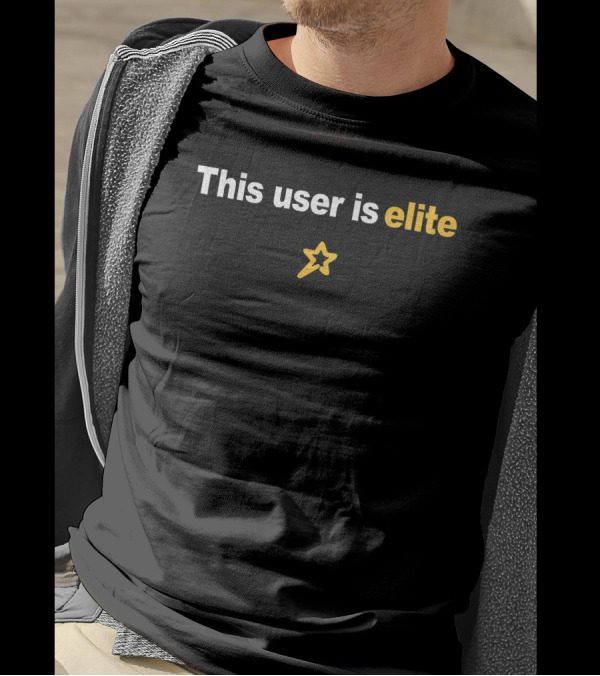 This User Is Elite Star T-Shirt