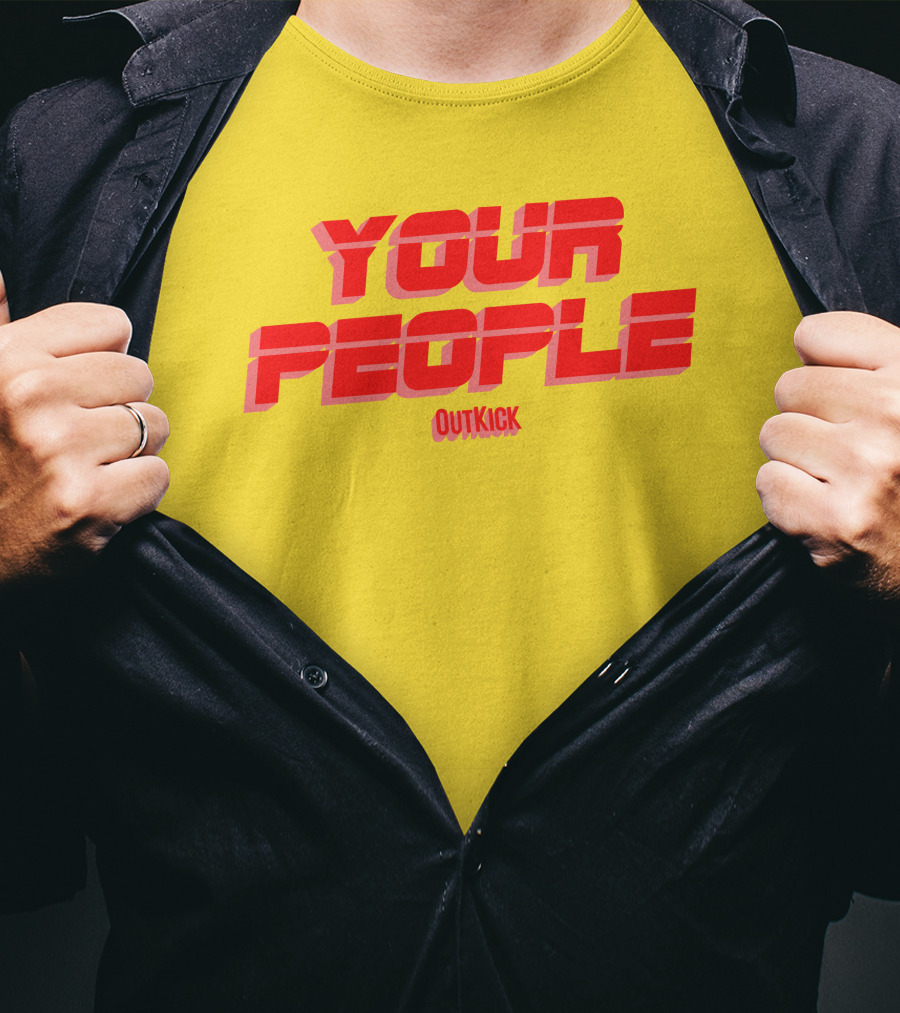 Your People Outkick Red Text T-Shirt