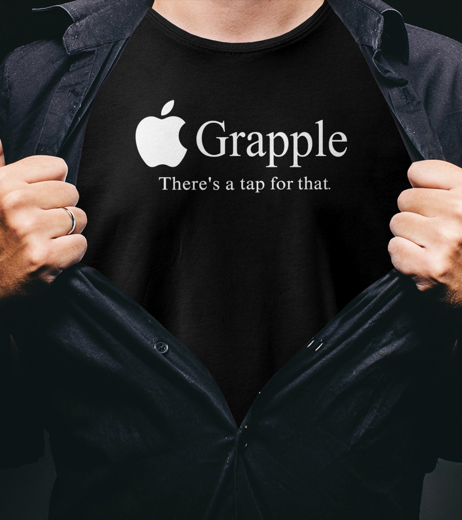 Grapple There's A Tap For That Apple T-Shirt