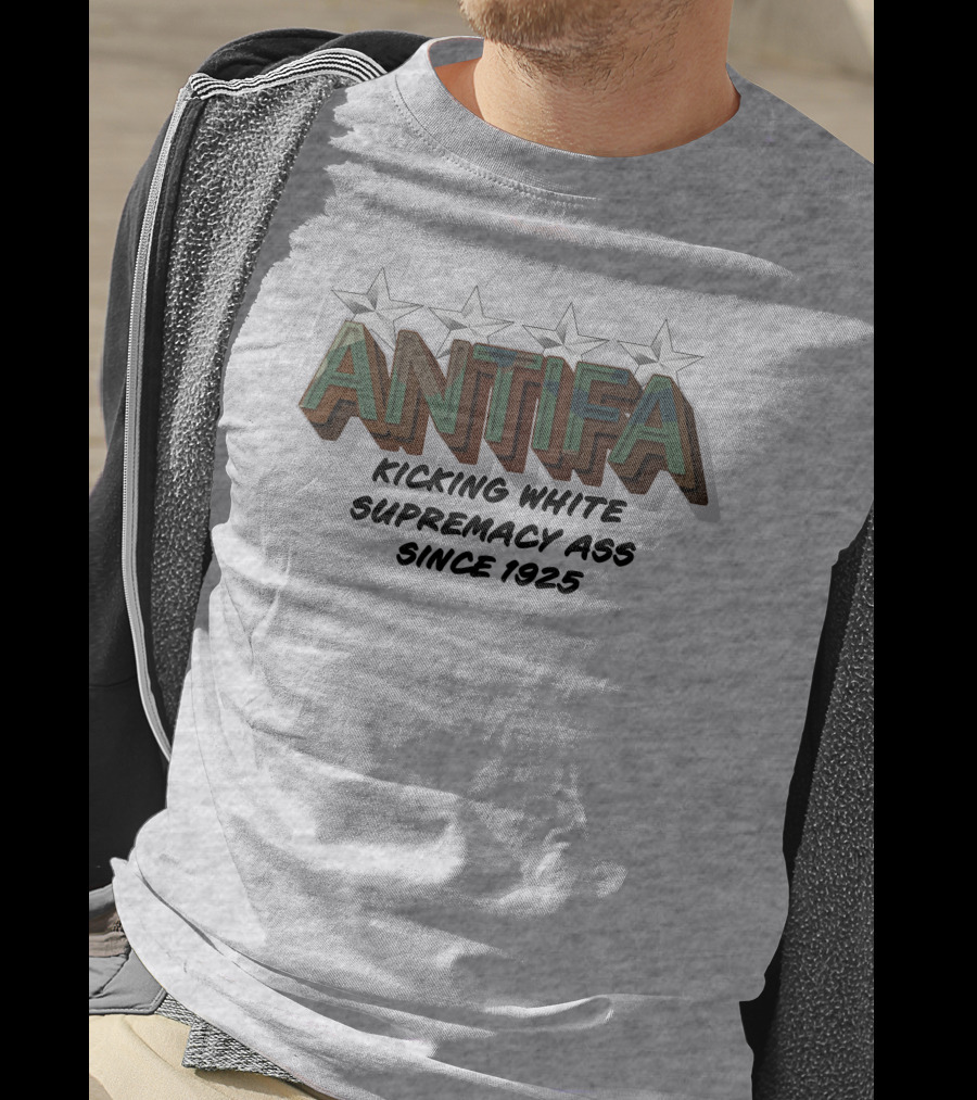 ANTIFA Kicking White Supremacy Ass Since 1925 Stars T-Shirt