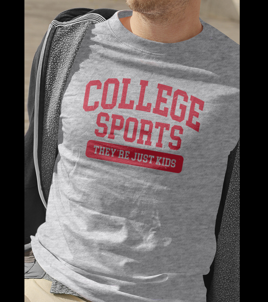 College Sports They're Just Kids Supportive Message T-Shirt