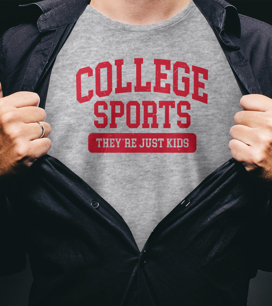 College Sports They're Just Kids Supportive Message T-Shirt