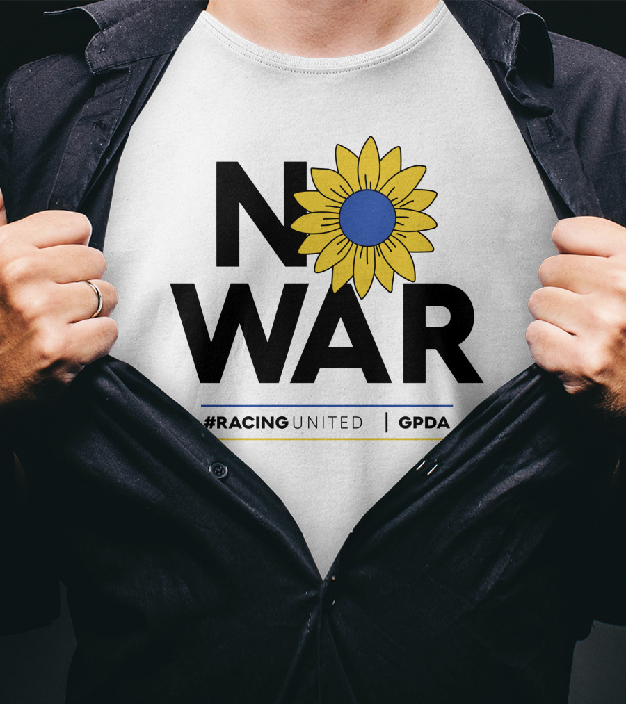 F1 Drivers No War Sunflower RacingUnited GPDA T-Shirt