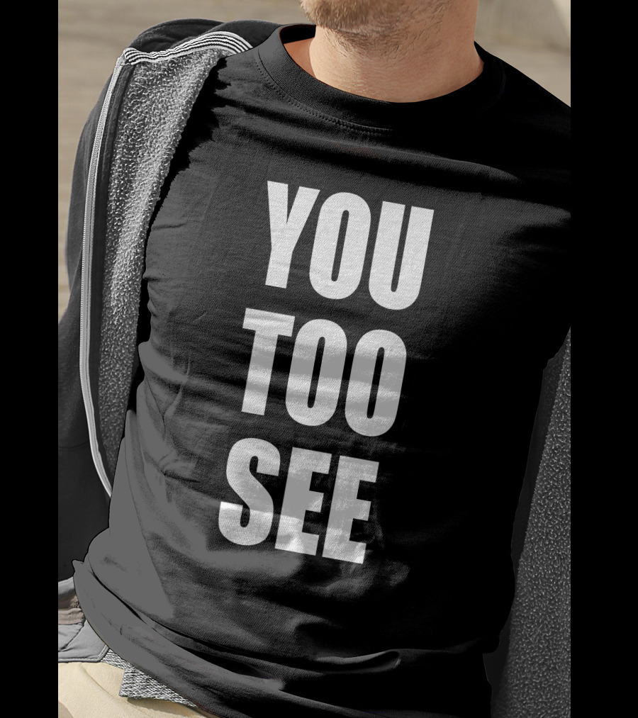 Samo Agbero You Too See You Too See T-Shirt