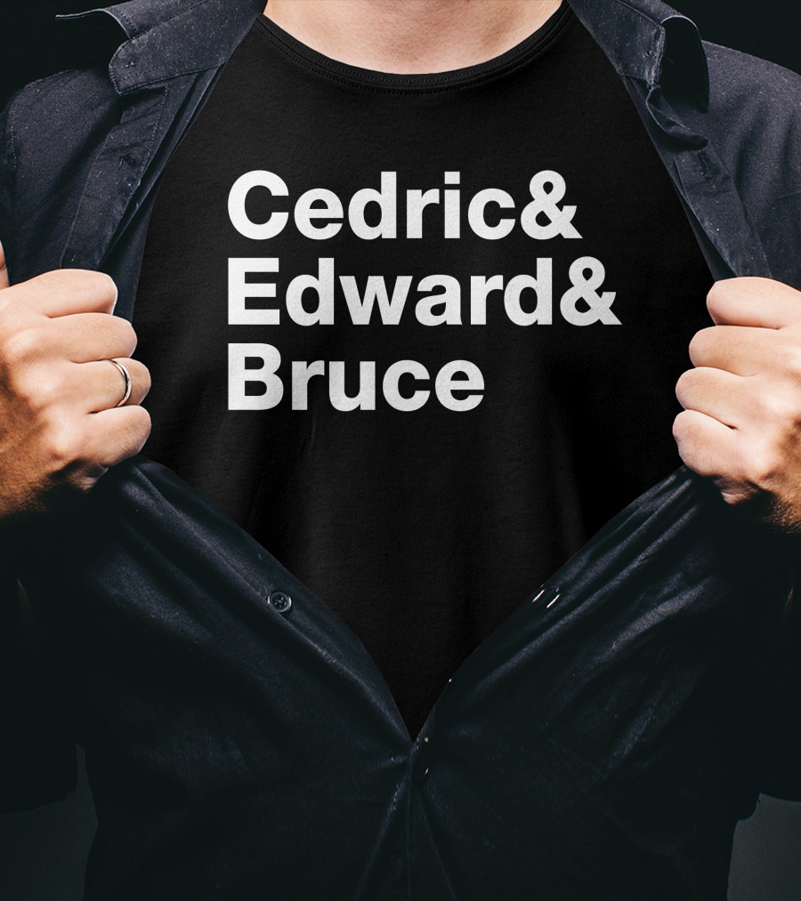 Cedric Edward Bruce Barstoolria Names Trio T-Shirt