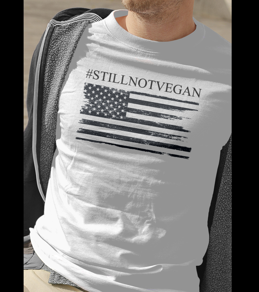 Dr Shawn Baker #StillNotVegan American Flag T-Shirt