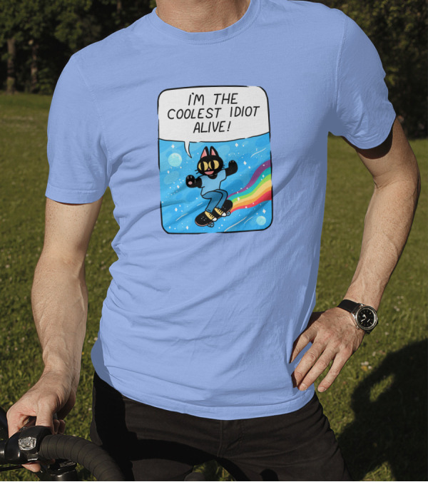 I'm The Coolest Idiot Alive Cat Riding Rainbow Skateboard T-Shirt