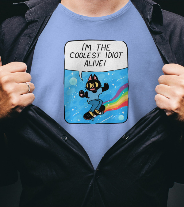 I'm The Coolest Idiot Alive Cat Riding Rainbow Skateboard T-Shirt