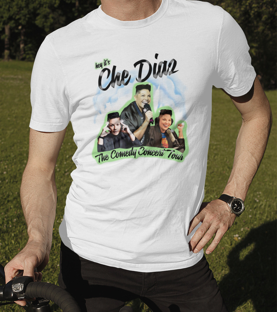 Hey It's Che Diaz The Comedy Concert Tour T-Shirt