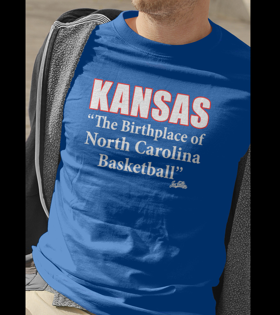 Kansas The Birthplace Of North Carolina Basketball T-Shirt