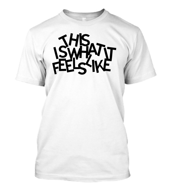Gracie Abrams This Is What It Feels Like Tour Merch T-Shirt