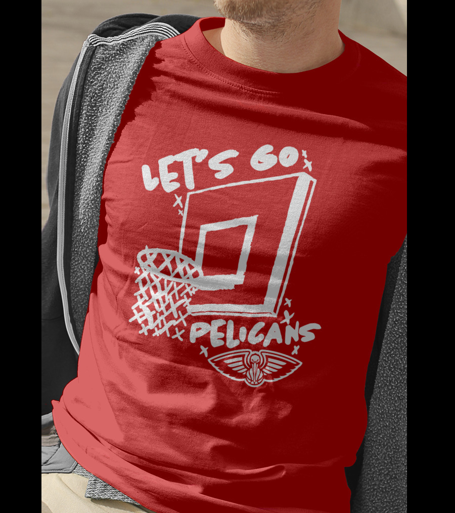 Let's Go Pelicans Basketball Hoop T-Shirt