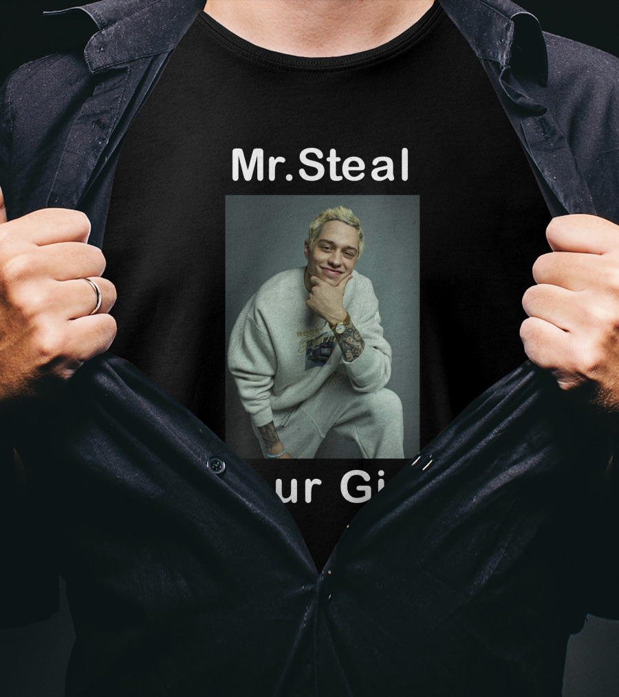 Mr Steal Your Girl T-Shirt
