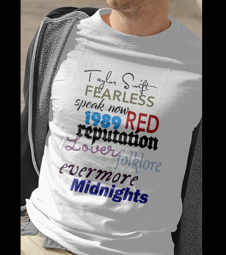 Taylor Swift Fearless Speak Now 1989 Red Reputation Lover Folklore Evermore Midnights The Eras Tour T-Shirt