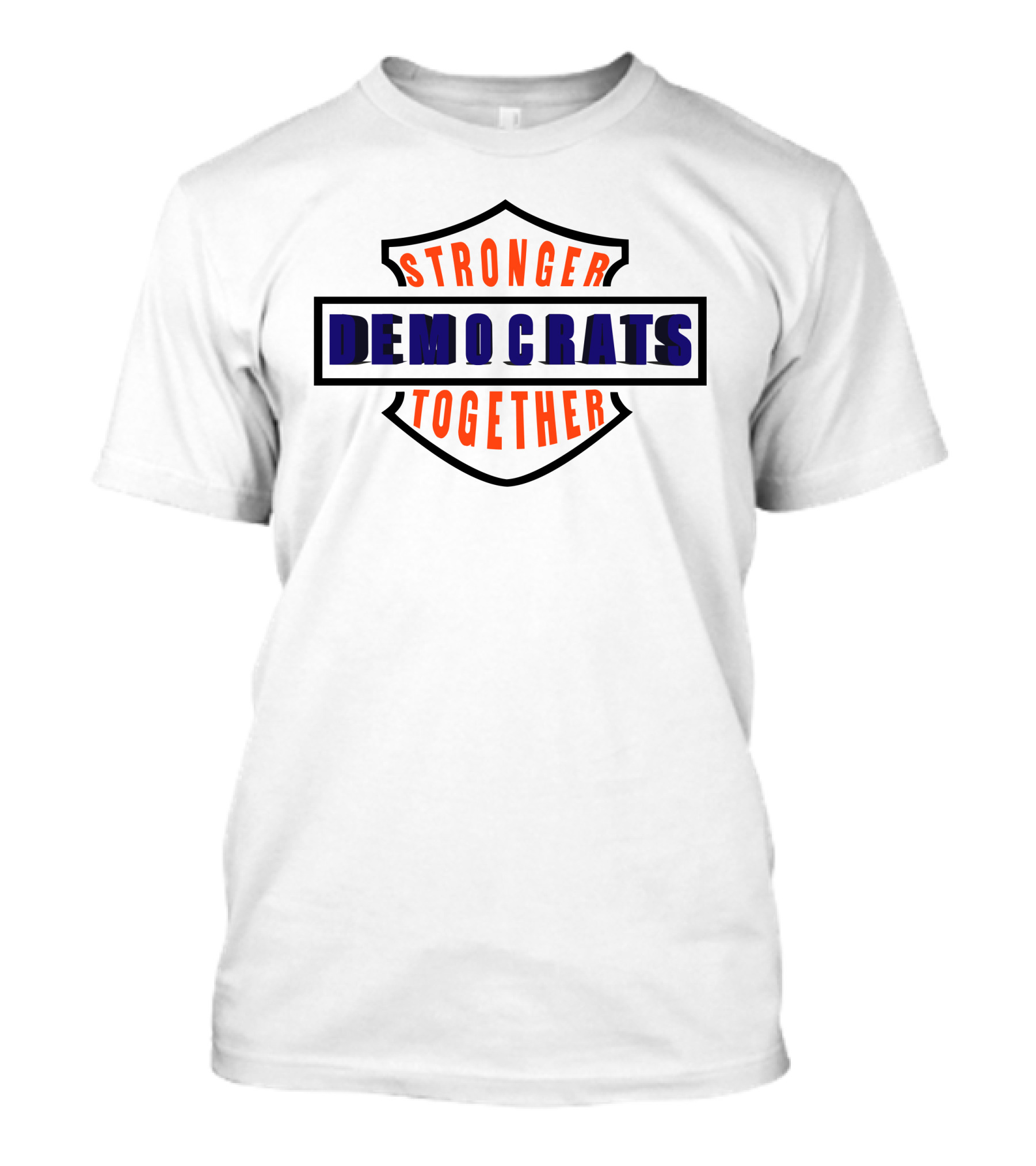 Stronger Together Democrats T-Shirt
