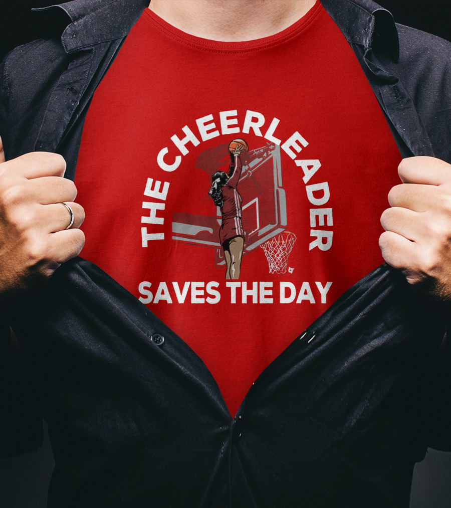 The Cheerleader Saves The Day Basketball Dunk Action T-Shirt