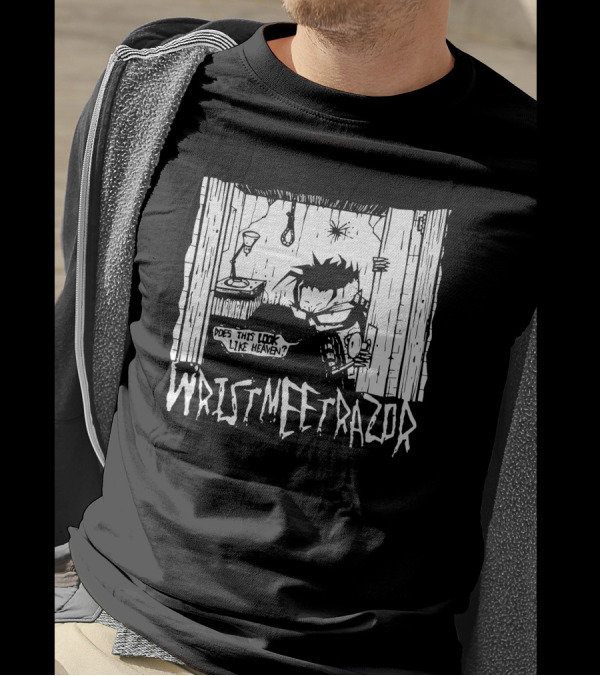 WristMeetRazor Does This Look Like Heaven T-Shirt