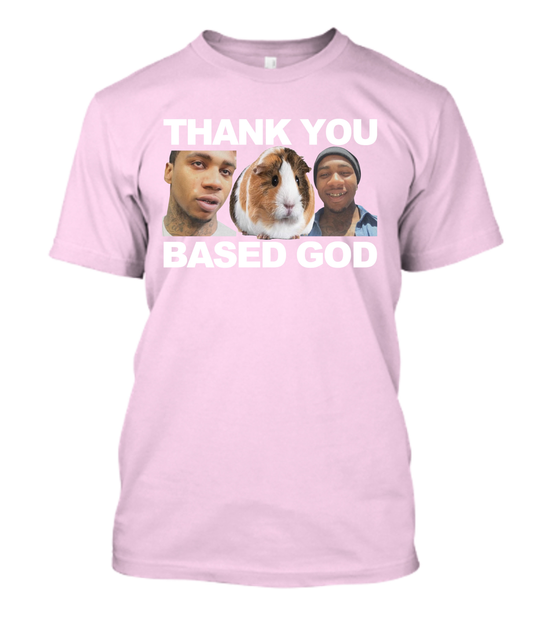 Thank You Based God Based World Merch T-Shirt