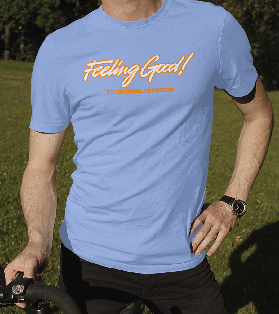 Feeling Good Tommyinnit T/I Original Creation T-Shirt