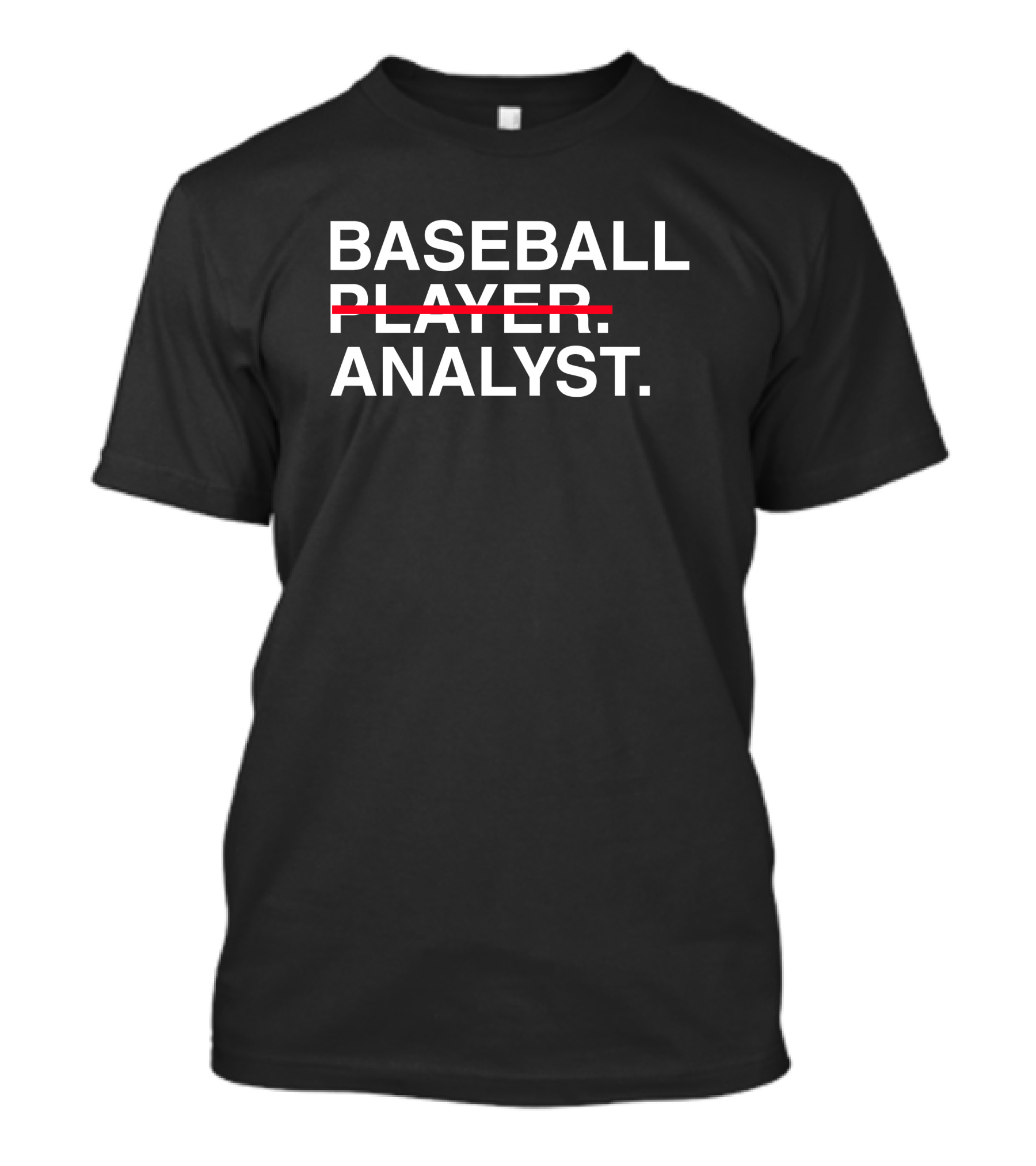 Baseball Analyst Player Strikethrough T-Shirt