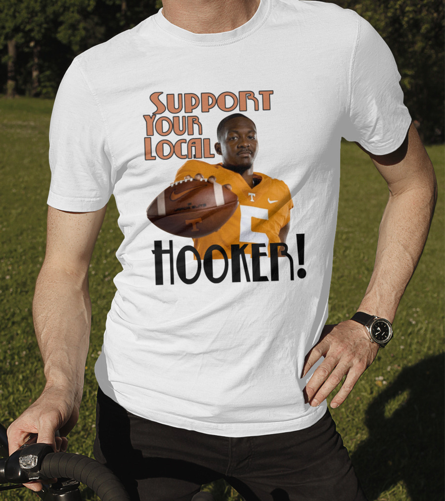 Hendon Hooker Support Your Local Hooker Tennessee Volunteers Football T-Shirt
