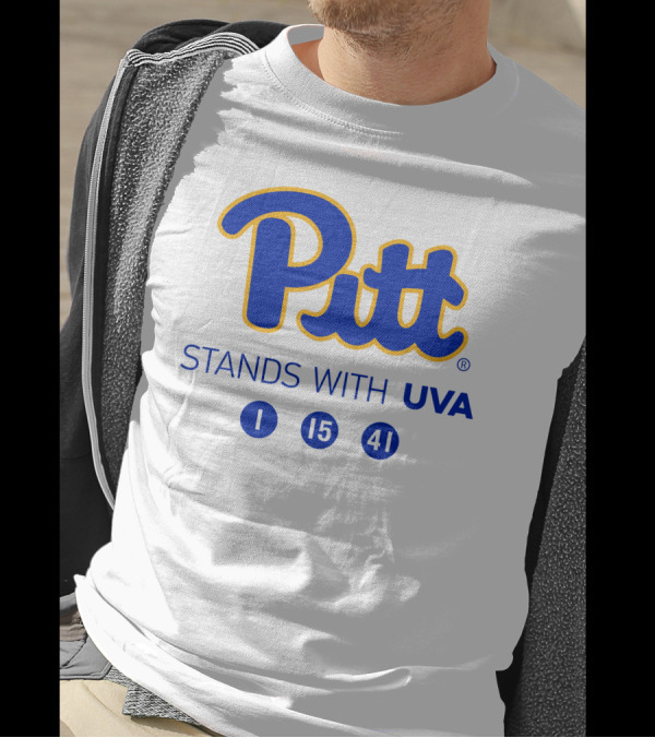 Pitt Stands With UVA 1 15 41 T-Shirt