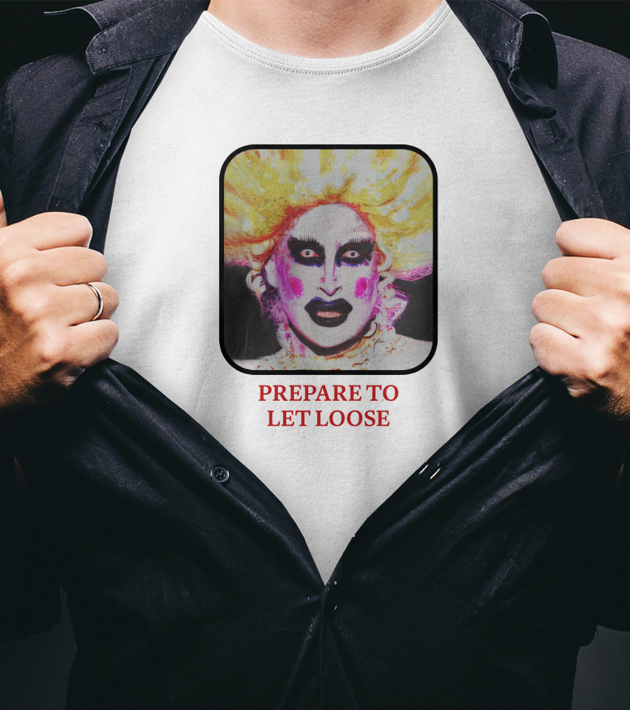Prepare To Let Loose Dramatic Expression T-Shirt