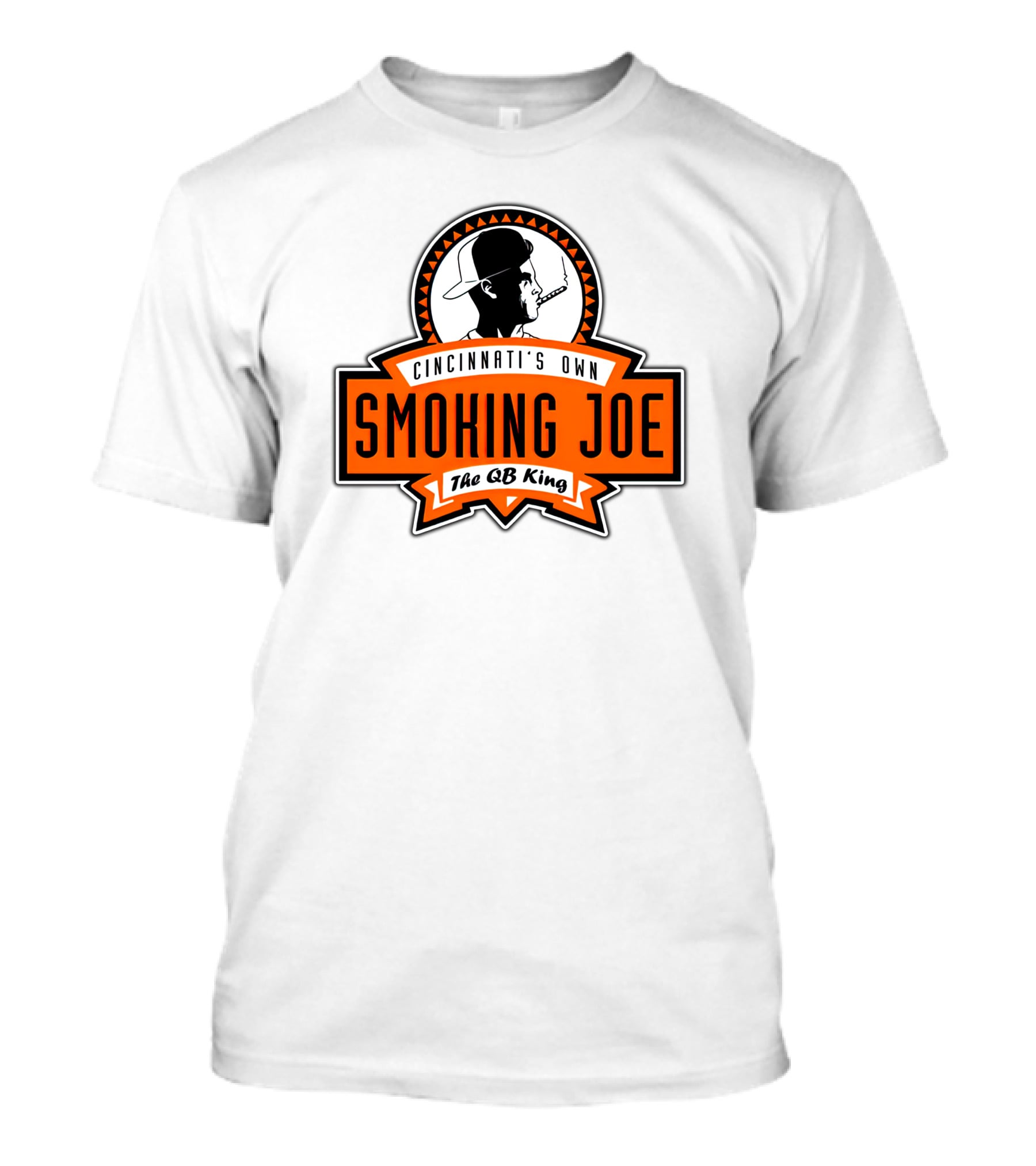 Cincinnati's Own Smoking Joe The QB King T-Shirt