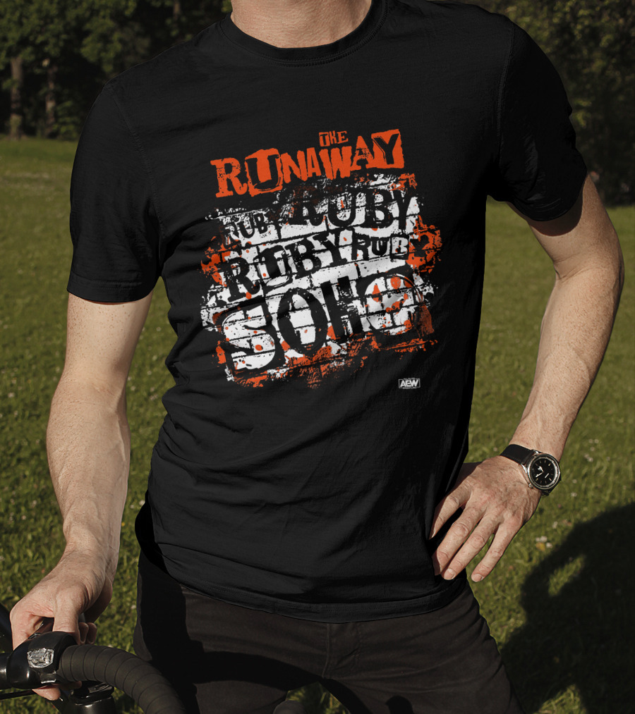 The Runaway Ruby Soho AEW Merch T-Shirt