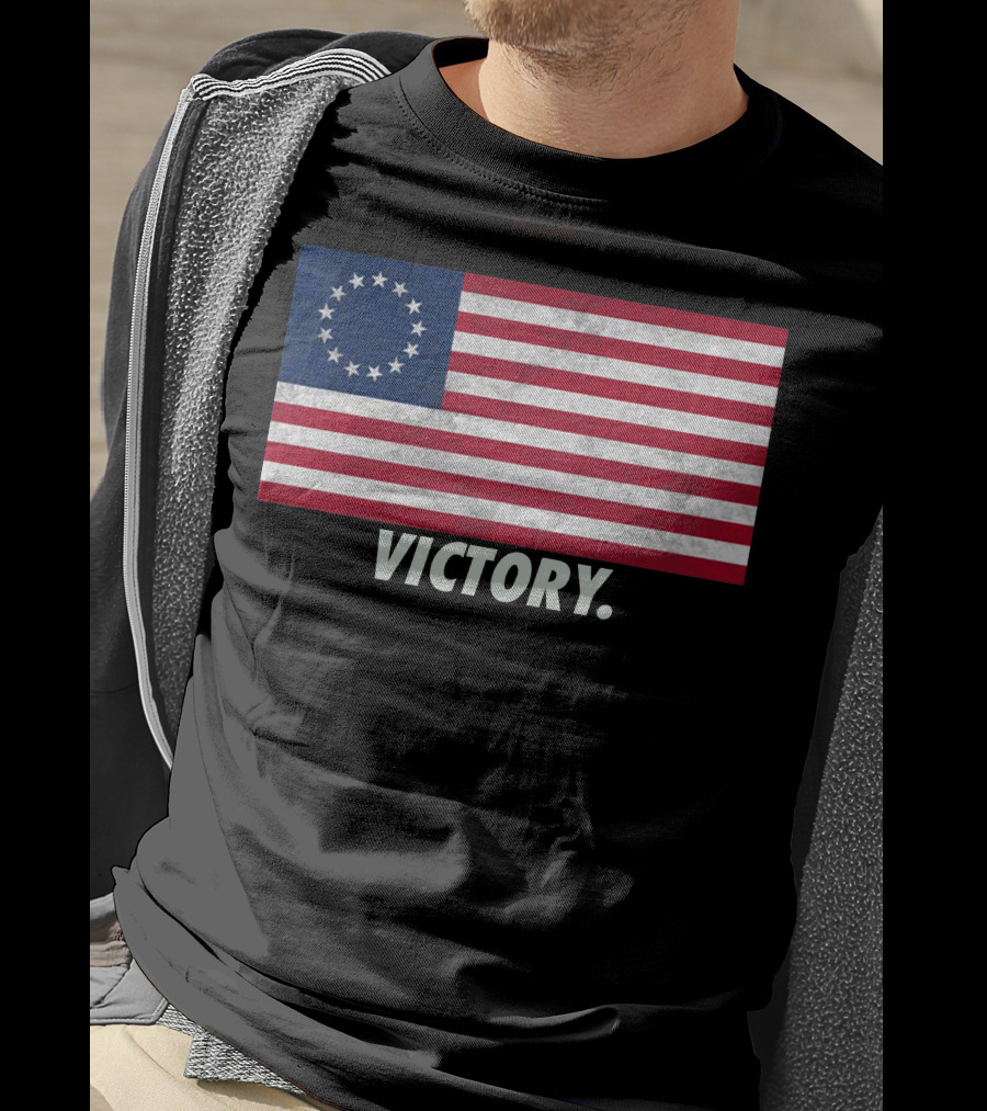 Betsy Ross Flag Victory T-Shirt