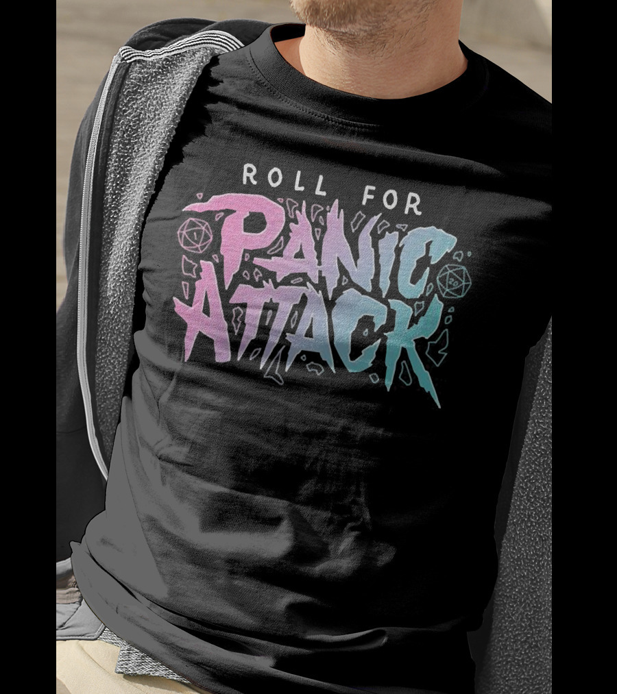Roll For Panic Attack Dimension 20 Merch T-Shirt