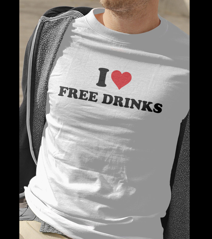 I Heart Free Drinks T-Shirt