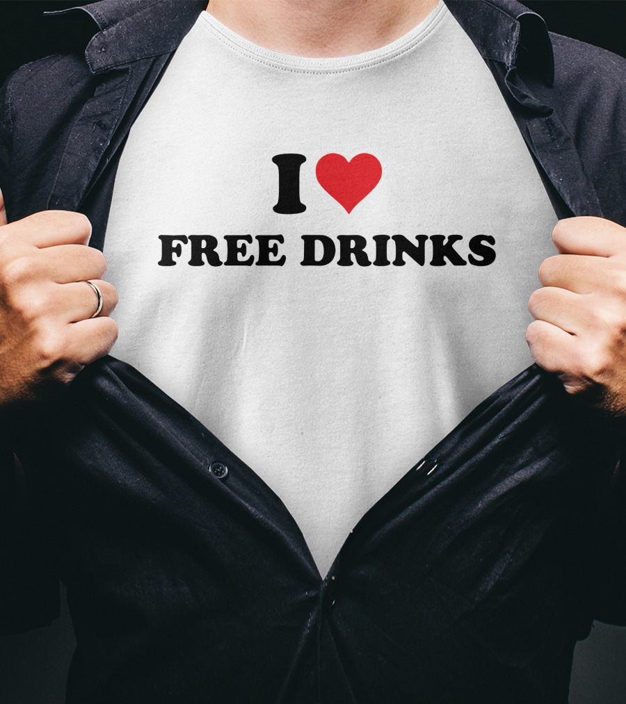 I Heart Free Drinks T-Shirt