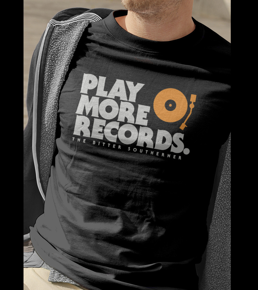 Play More Records The Bitter Southerner T-Shirt