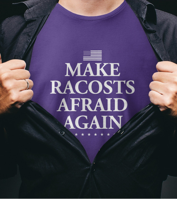MAKE RACOSTS AFRAID AGAIN AMERICAN FLAG STARS T-Shirt