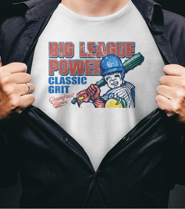 Big League Power Classic Grit Grapefruit Flavor T-Shirt