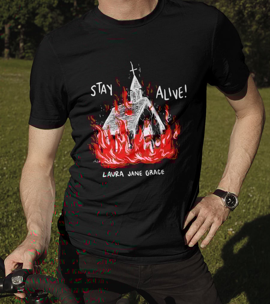 Laura Jane Grace Stay Alive Church In Flames T-Shirt