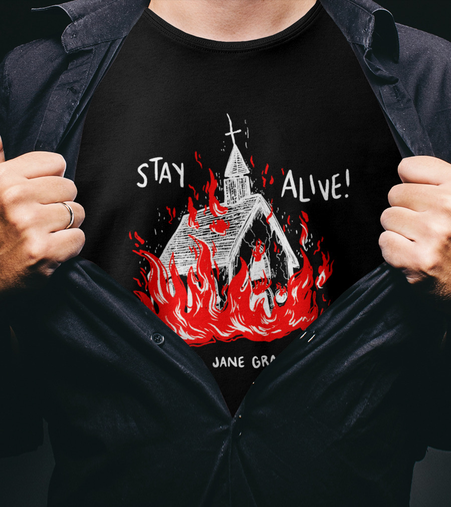 Laura Jane Grace Stay Alive Church In Flames T-Shirt
