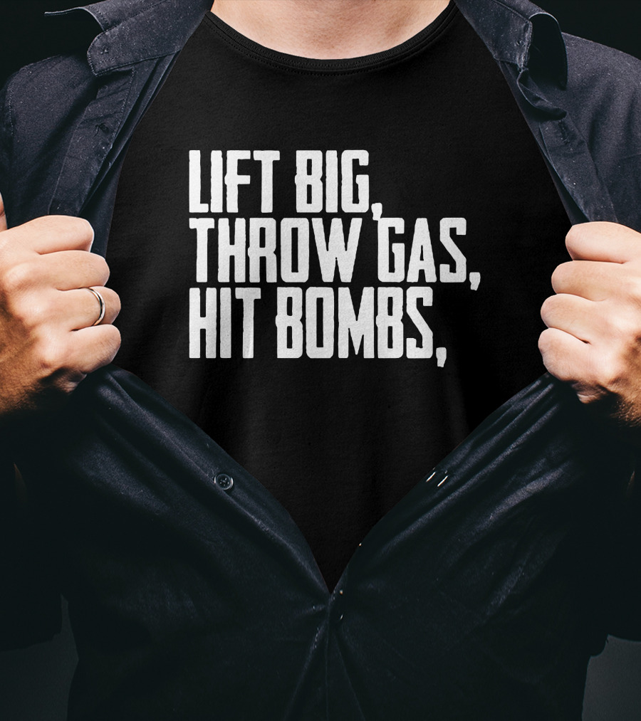 King Of Juco Lift Big Throw Gas Hit Bombs Baseball Lifestyle Merch T-Shirt