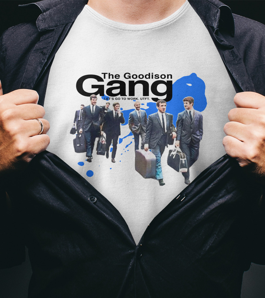 The Goodison Gang Let's Go To Work UTFT Toffee TV Merch T-Shirt