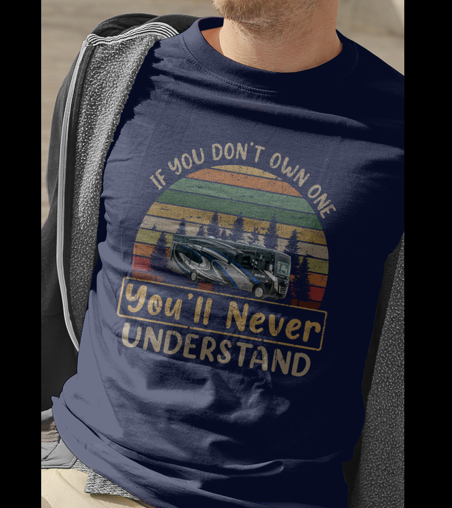 If You Don't Own One You'll Never Understand Thor Outlaw 38KB T-Shirt