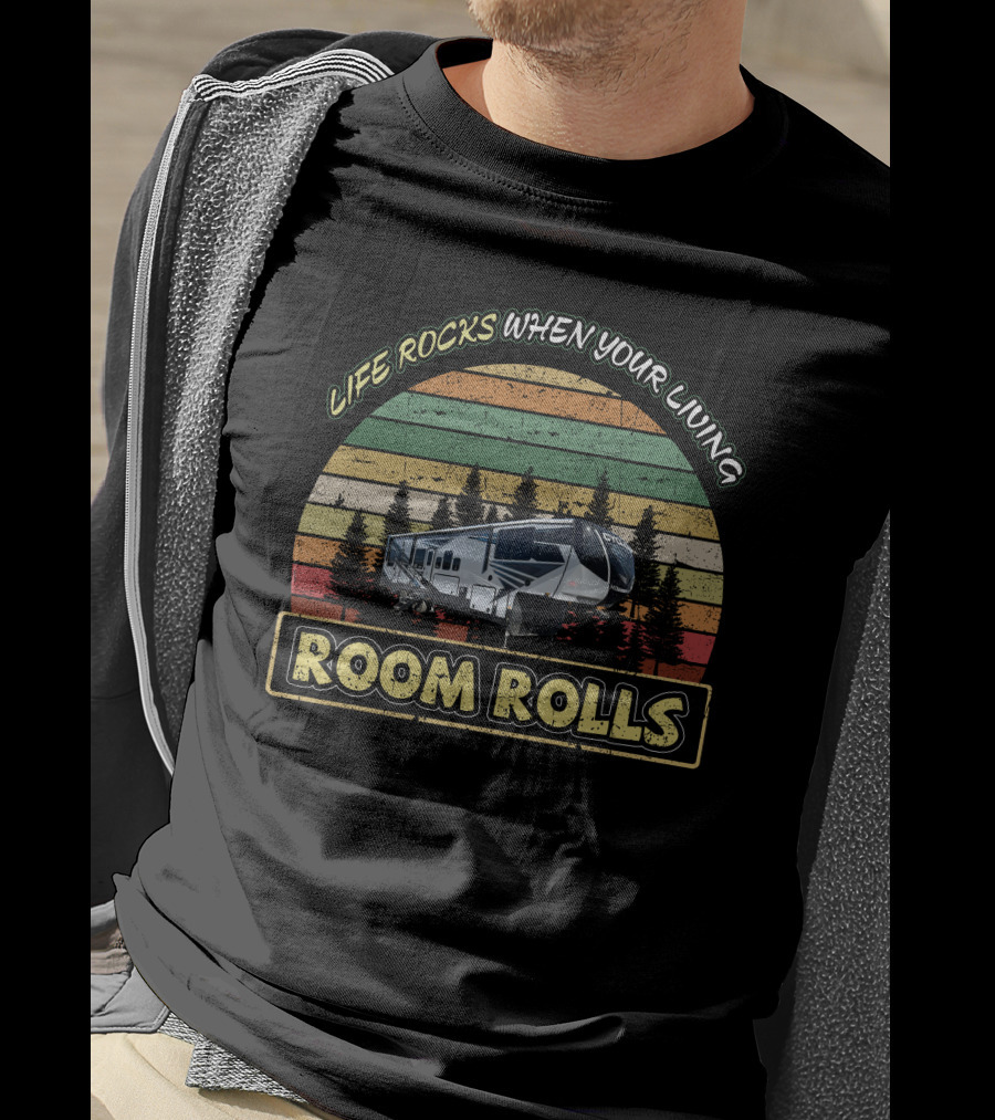 Life Rocks When Your Living Room Rolls Heartland Cyclone 4007 T-Shirt