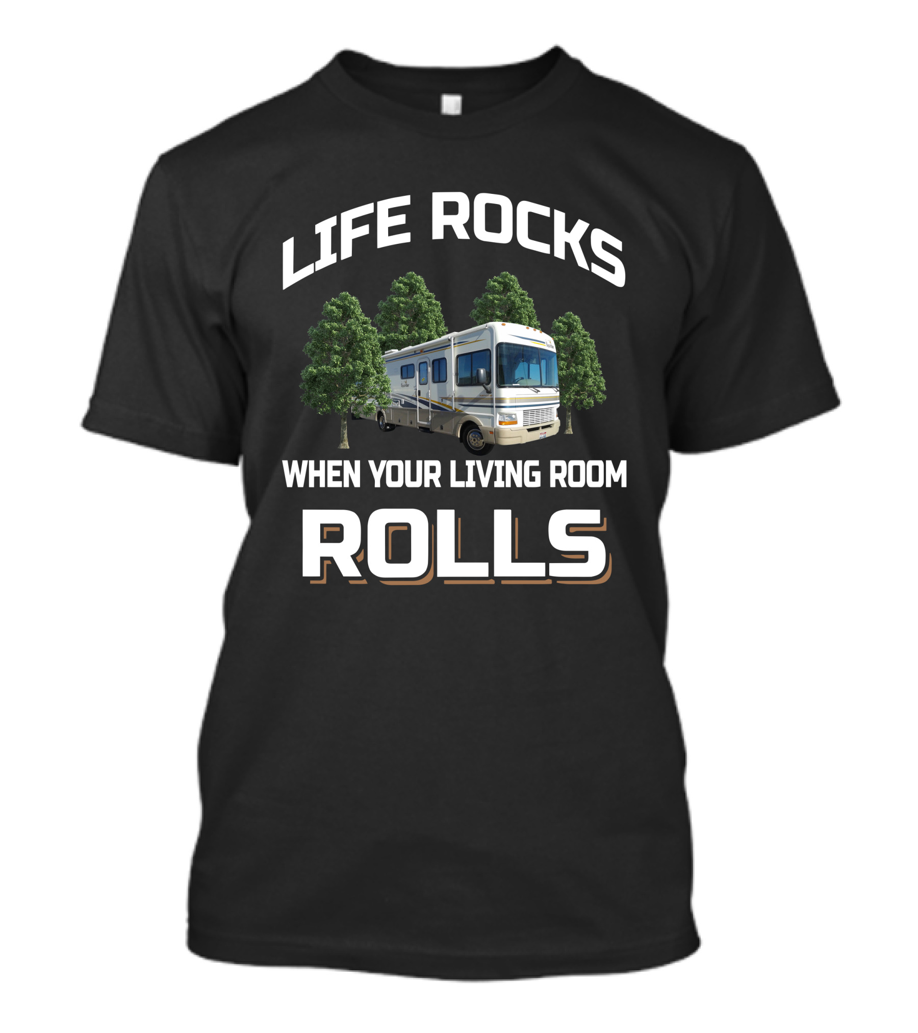 LIFE ROCKS WHEN YOUR LIVING ROOM ROLLS Fleetwood Bounder 33R T-Shirt