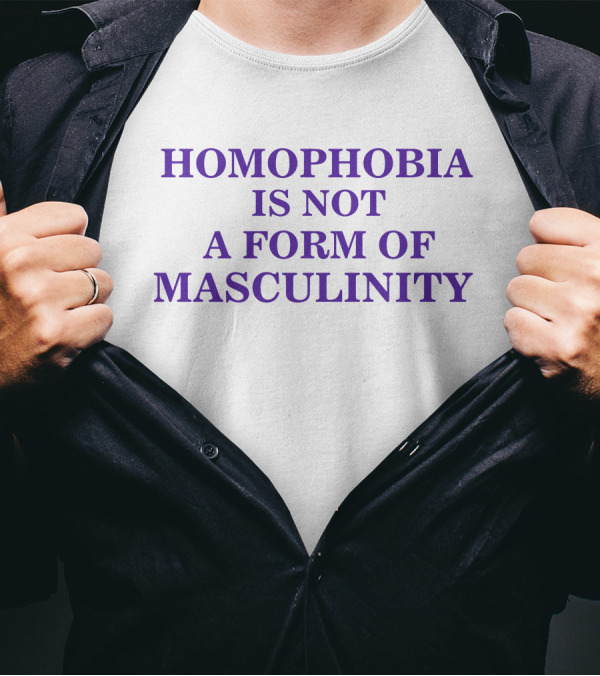 HOMOPHOBIA IS NOT A FORM OF MASCULINITY RACISM IS ARROGANT Mark Hamill T-Shirt