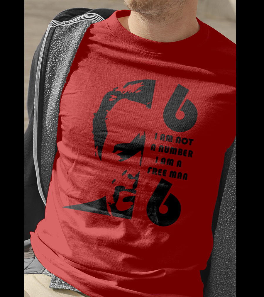 I Am Not A Number I Am A Free Man 6 Six Red T-Shirt
