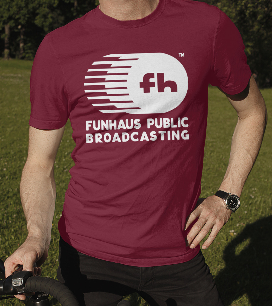 Funhaus Public Broadcasting Logo Design Fh T-Shirt
