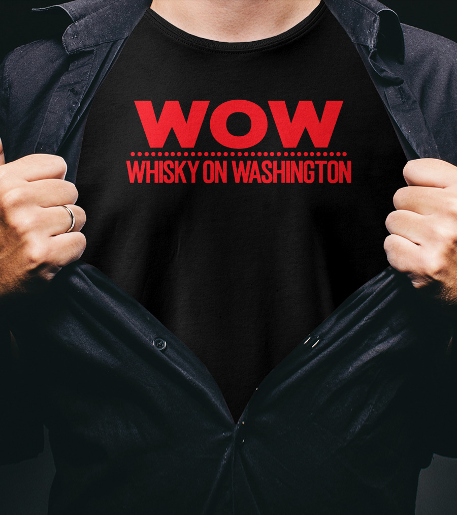 Franklin Wow Whisky On Washington T-Shirt
