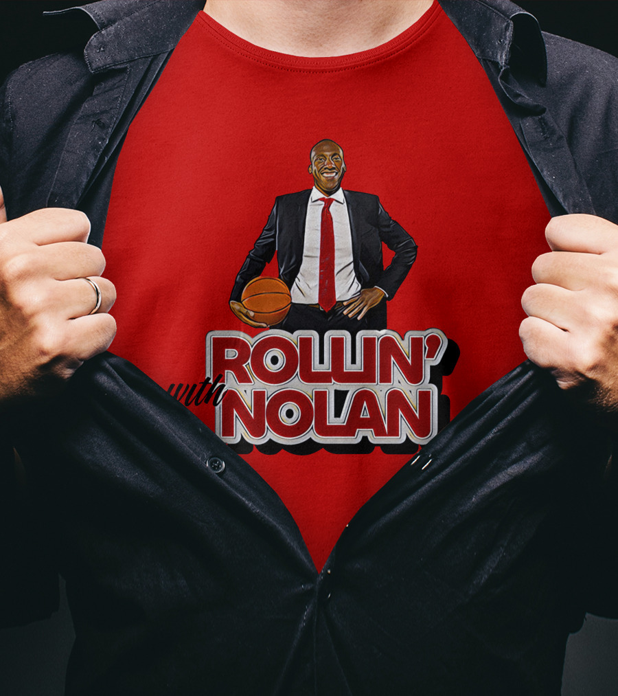 Rollin’ With Nolan Basketball Suit And Tie RedBackground T-Shirt